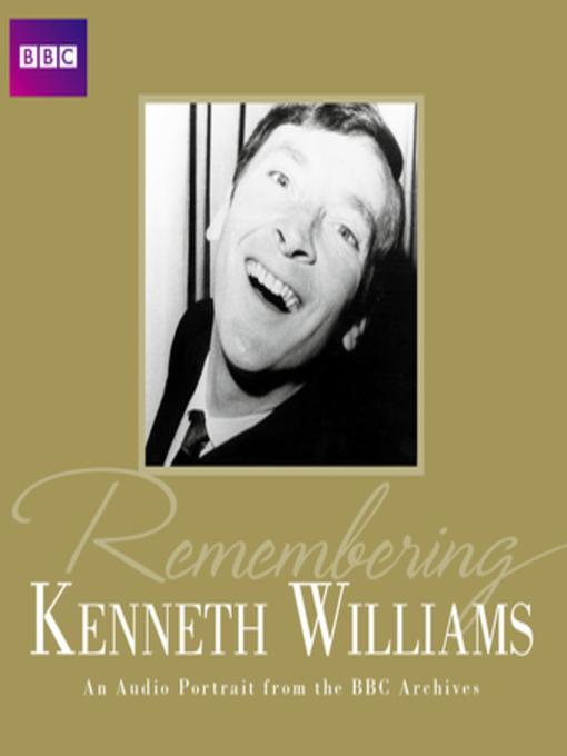 Title details for Remembering Kenneth Williams by Kenneth Williams - Available